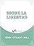 Sobre la libertad (Spanish Edition)