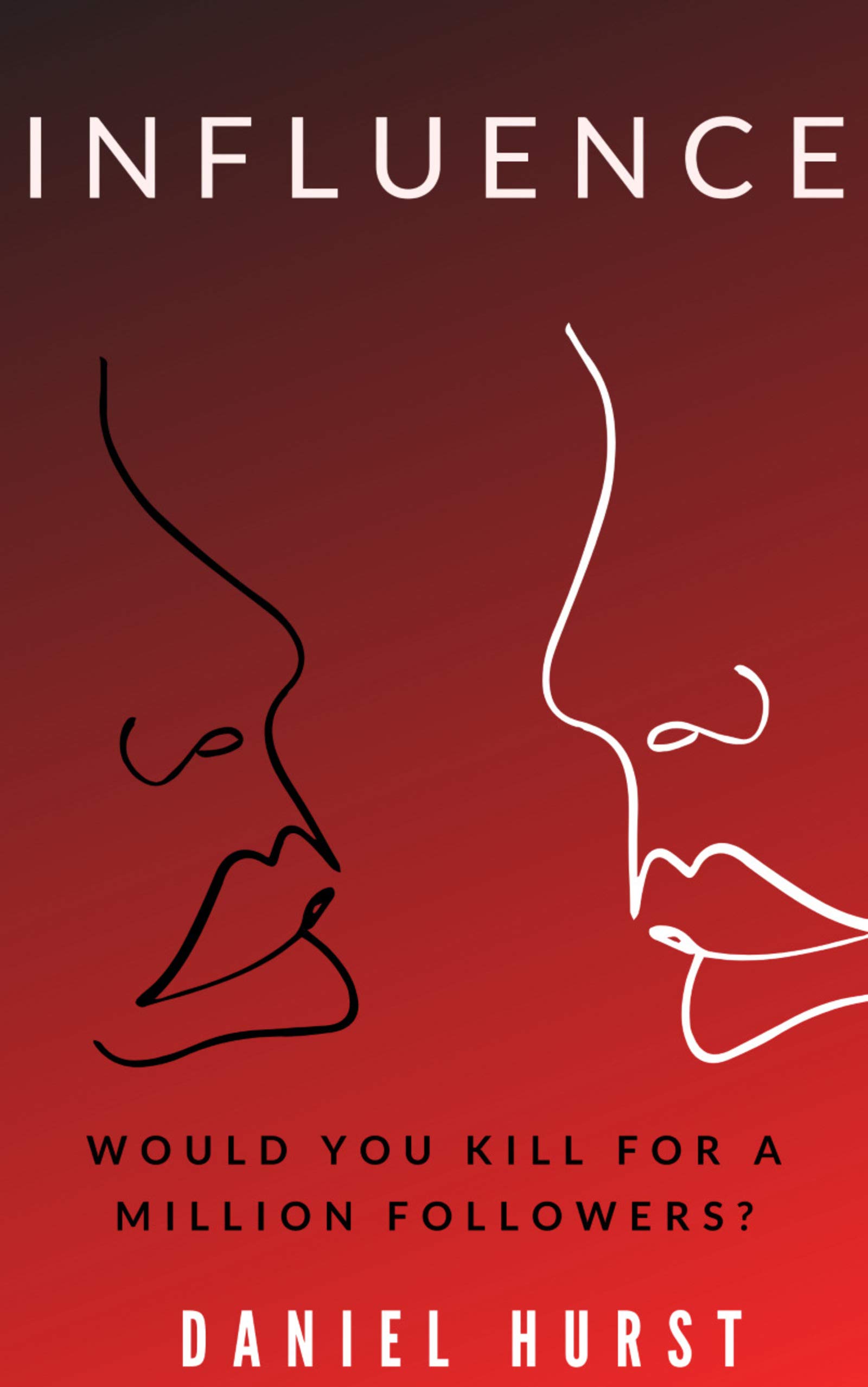 Influence (Influencing Trilogy #1)