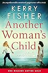Another Woman's Child by Kerry Fisher