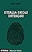 Andare per l'Italia degli intrighi (Ritrovare l'Italia) by Fabio Isman