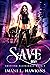 Save Me (Shifting Allegiance, #1)