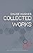 The Collected Works of Chas...