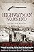 Highwayman: War's End (The ...