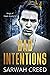 Bad Intentions (Kings of Hawk Academy #1)