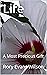 Life: A Most Precious Gift