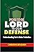 For the Lord is our Defense by Christian Benjamin
