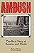 Ambush: The Real Story of Bonnie and Clyde