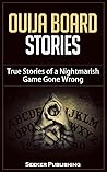 Ouija Board Stori...