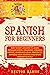 Spanish for Beginners: Easy...
