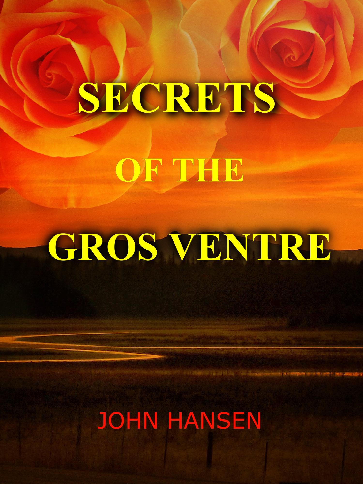Secrets of the Gros Ventre