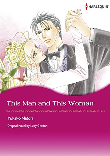This Man and This Woman (Kindle Edition)