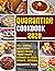 Quarantine Cookbook - 75+ S...