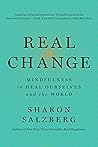 Real Change by Sharon Salzberg
