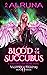 Blood of the Succubus (Valk...