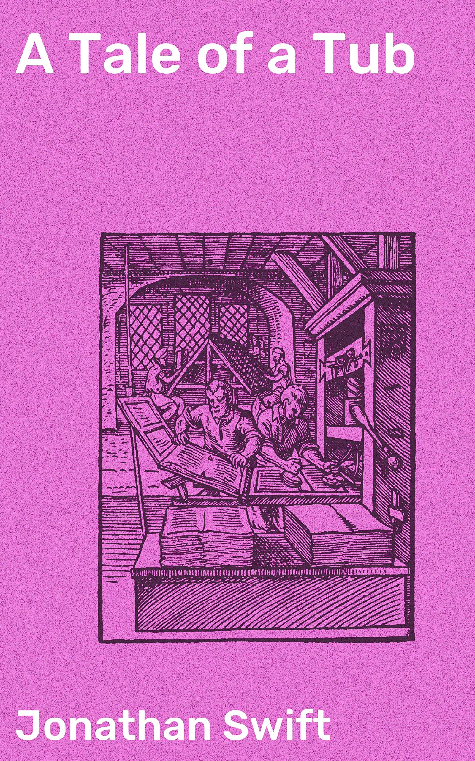 A Tale of a Tub: Unveiling the Hypocrisy: A Satirical Journey through 18th-Century England