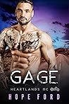 Gage (Heartlands Motorcycle Club, #6) Gage (Heartlands Motorcycle Club, #6)