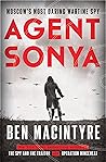 Agent Sonya by Ben Macintyre