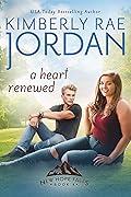 A Heart Renewed
