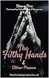 The filthy Hands ...