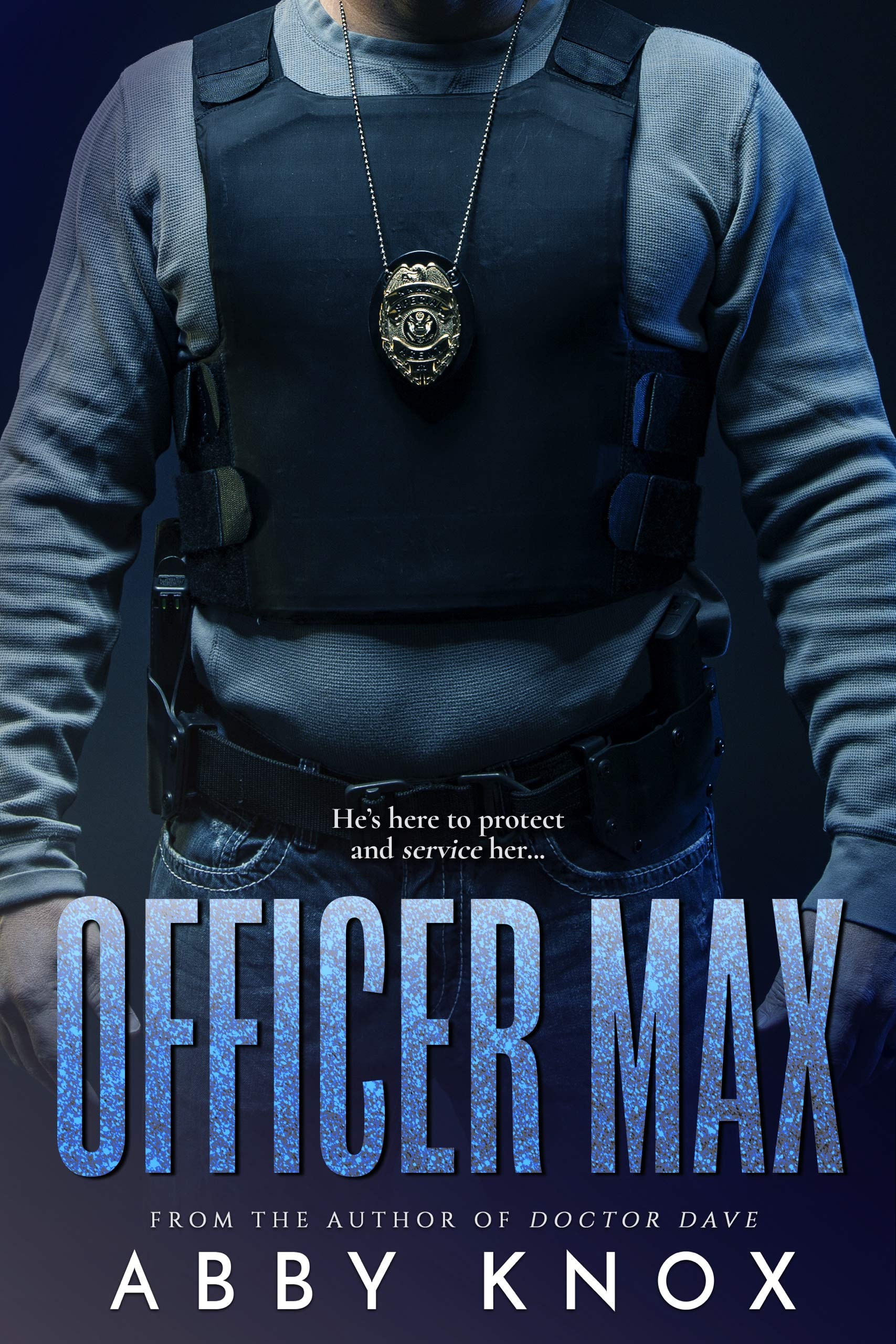 Officer Max (Kindle Edition)