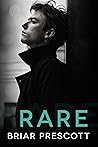 Rare by Briar Prescott