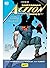 Superman – Action Comics, Vol. 1: Superman și omul de oțel