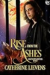 Rise from the Ashes