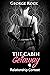 The Cabin Getaway (Book 1):...