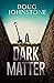 A Dark Matter (The Skelfs, #1)