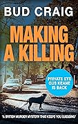Making a Killing