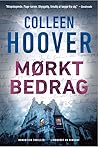 Mørkt bedrag by Colleen Hoover