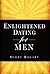 Enlightened Dating for Men