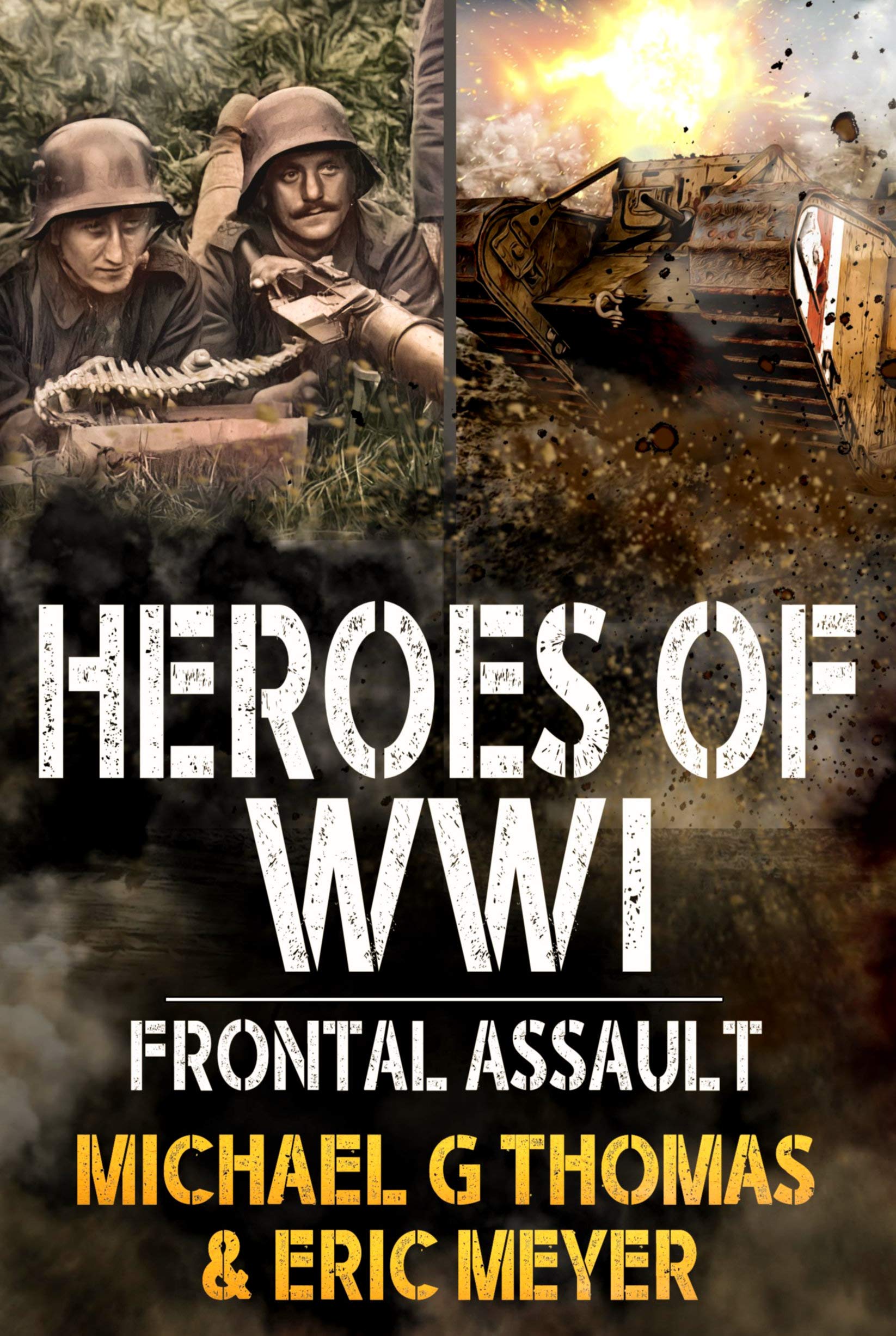 Frontal Attack (Heroes of WW1 #1)