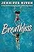 Breathless by Jennifer Niven