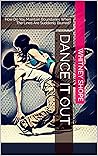 Dance It Out: How Do You Maintain Boundaries When The Lines Are Suddenly Blurred? Dance It Out: How Do You Maintain Boundaries When The Lines Are Suddenly Blurred?