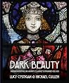 Dark Beauty: Hidden Detail in Harry Clarke’s Stained Glass Book cover for Dark Beauty: Hidden Detail in Harry Clarke’s Stained Glass