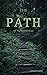 The Path: Of Righteousness