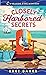 Closely Harbored Secrets (Seaside Café Mystery, #5)