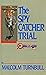 The Spycatcher Trial