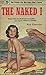 The Naked I by Roy Chanslor