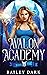 Avalon Academy: Book One (A...