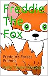 Freddie The Fox: ...