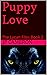 Puppy Love (The Lycan Files...
