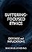 Suffering-Focused Ethics: Defense and Implications