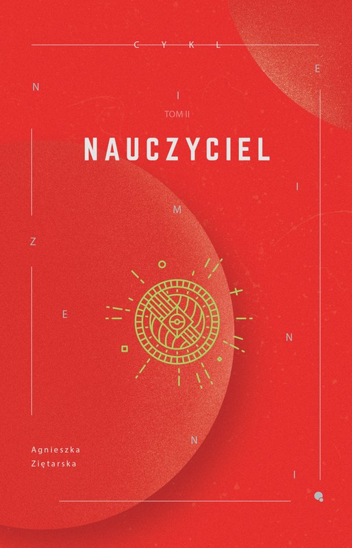 Nauczyciel (Niezmienni, #2)