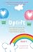 UPLIFT - Book 1: A collecti...