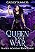 Queen and War