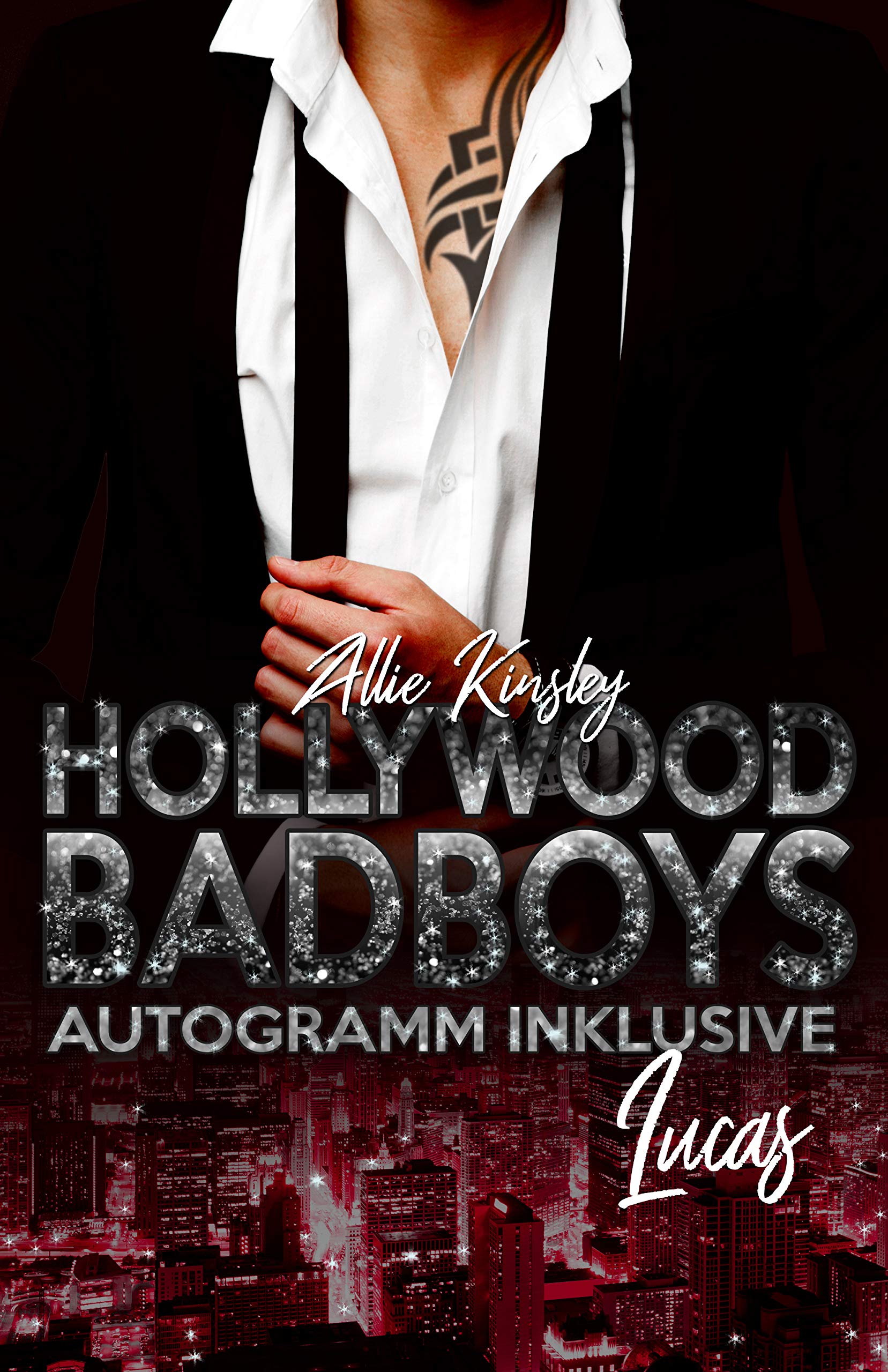 Lucas (Hollywood Badboys - Autogramm inklusive)