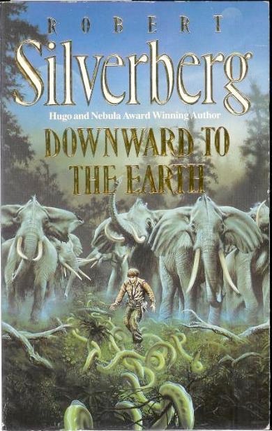 Downward to the Earth