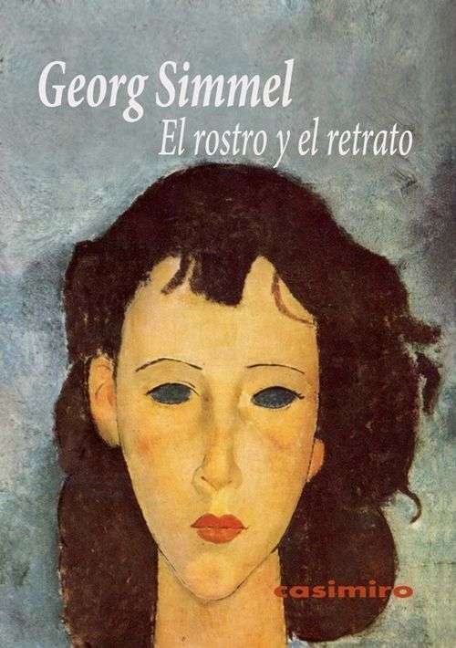 El rostro y el retrato (Paperback)
